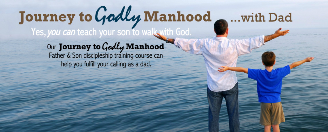 Journey to Godly Manhood